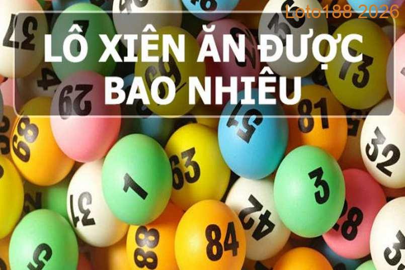 Những phần thưởng giá trị khi bạn chơi lô xiên 3