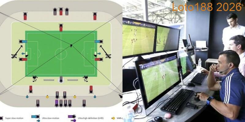Các tình huống trọng tài sẽ check var